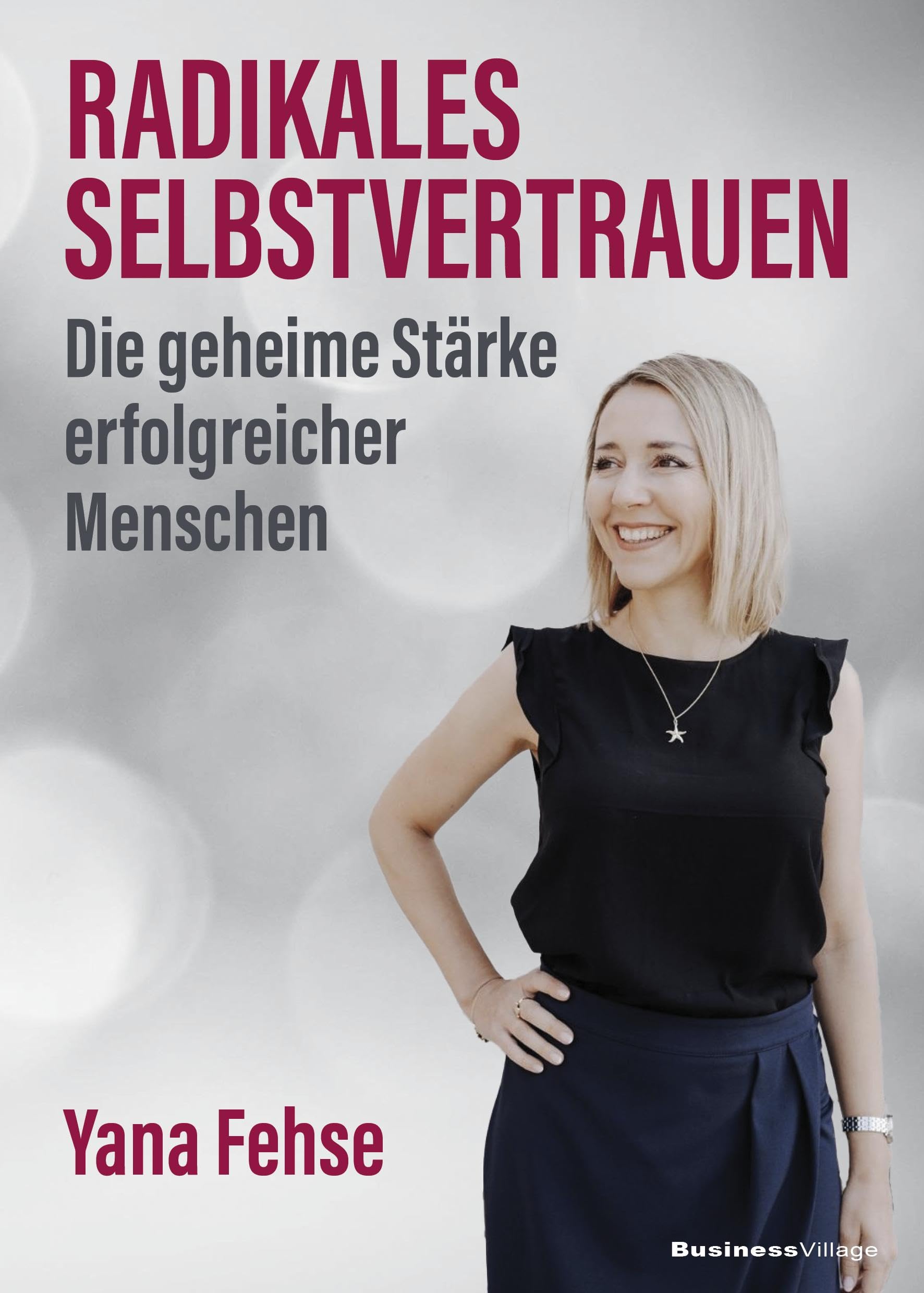Radikales Selbstvertrauen Business, Finance & Career
