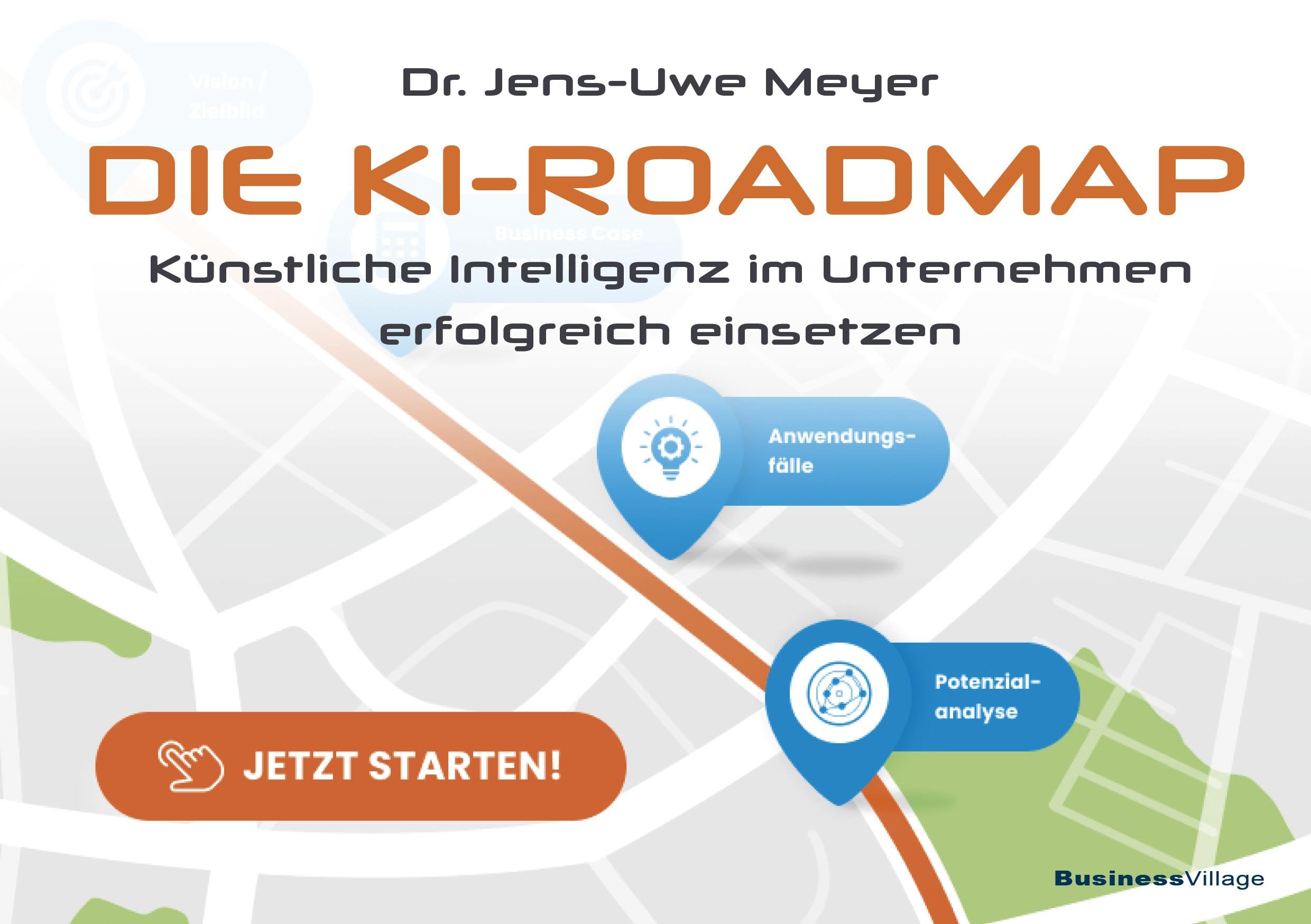 Die KI-Roadmap: Künstliche Intelligenz im Unternehmen erfolgreich einsetzen Law