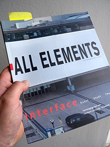 Interface. Kunst, Stadt, Theater. Eine Publikation des schauspielfrankfurt 2001 - 2009. Ecke Bonk, Peter Kogler, zeitblom, Beat Streuli, Alexander Paul Englert, Benjamin Bergmann, Albert Weis, atelier le balto Books