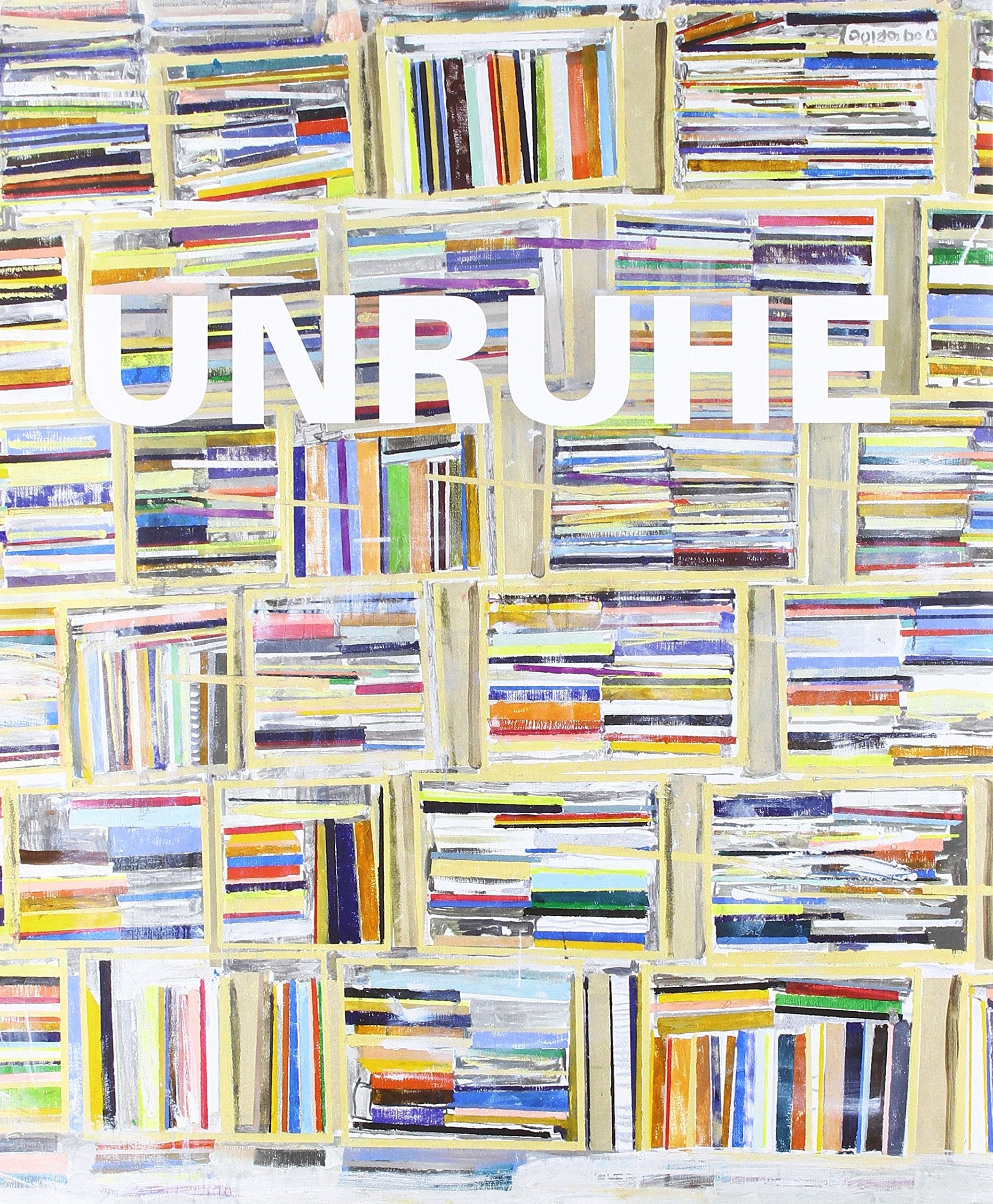 Thomas Hartmann: Unruhe - Bilder 1979 - 2010 Second-hand books on film, art and culture