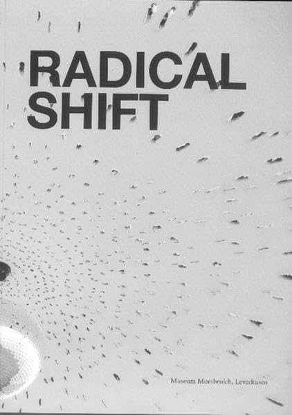 Radical Shift: Politische und soziale Umbrüche in der Kunst Argentiniens seit den 60er Jahren Film, Art & Culture
