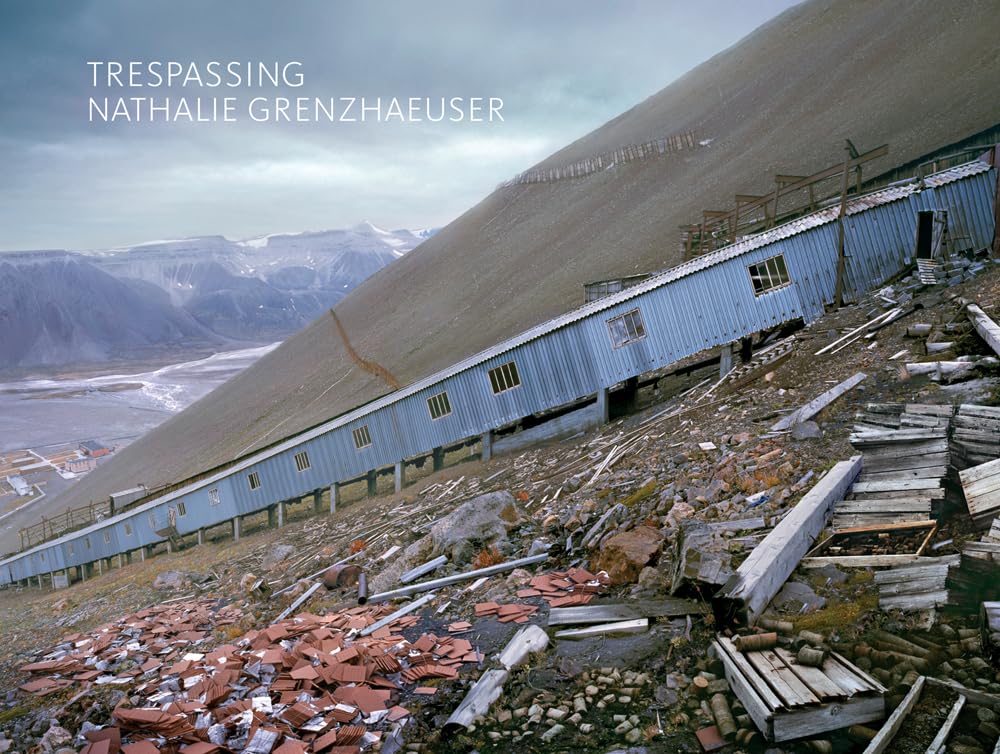 Nathalie Grenzhaeuser: Trespassing Travel