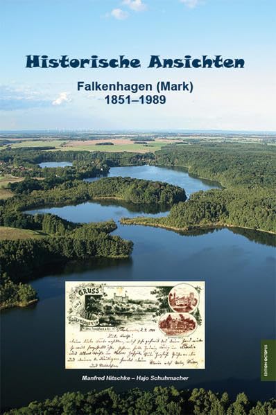 Historische Ansichten: Falkenhagen (Mark) 1851-1989 Politics & History