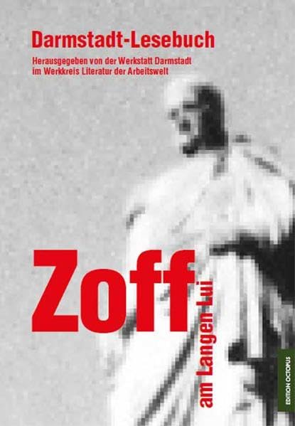 Zoff am Langen Lui: Darmstadt-Lesebuch Contemporary literature