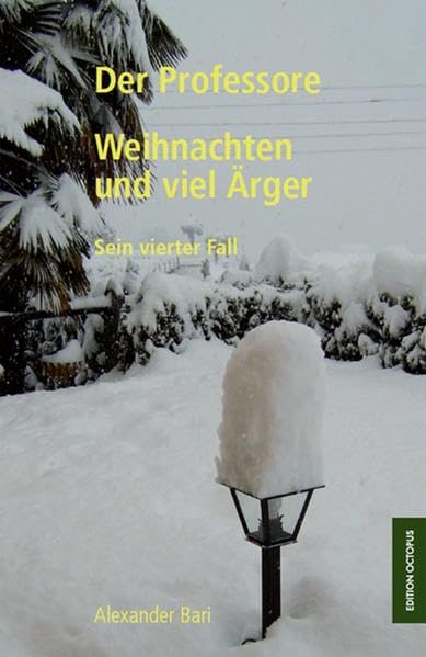 Weihnachten und viel Ärger: Der Professore – Sein vierter Fall Contemporary literature