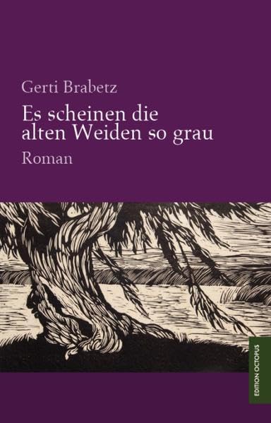 Es scheinen die alten Weiden so grau Contemporary literature