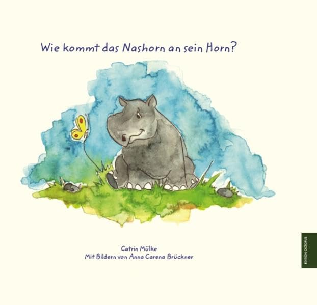 Wie kommt das Nashorn an sein Horn? (Edition Octopus) Children's books