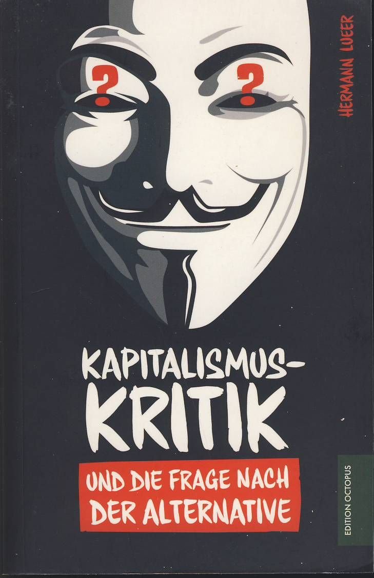 Kapitalismuskritik und die Frage nach der Alternative Business, Finance & Career