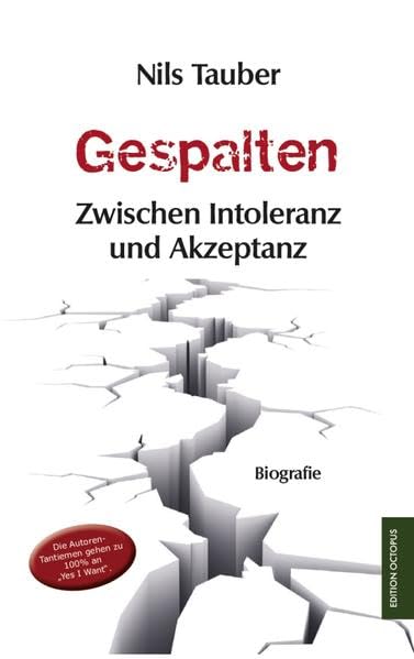 Gespalten: Zwischen Intoleranz und Akzeptanz (Edition Octopus) Contemporary literature