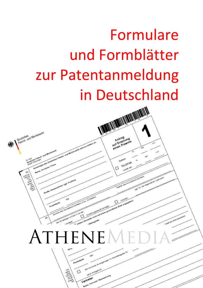 Formulare und Formblätter zur Patentanmeldung in Deutschland Law