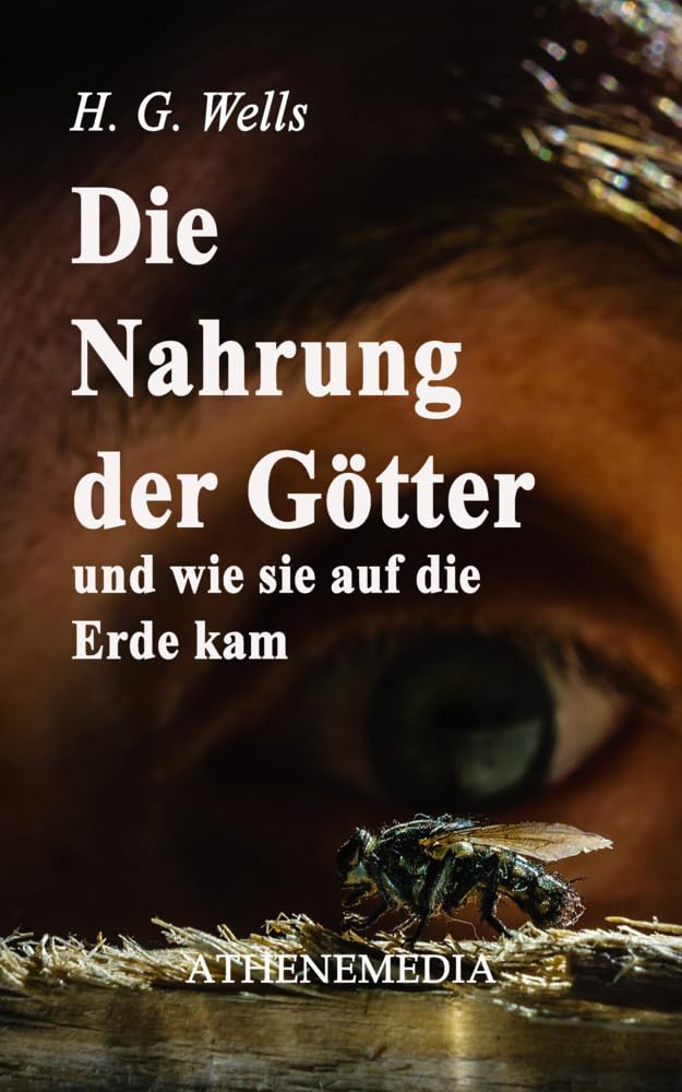 Die Nahrung der Götter und wie sie auf die Erde kam Natural Sciences