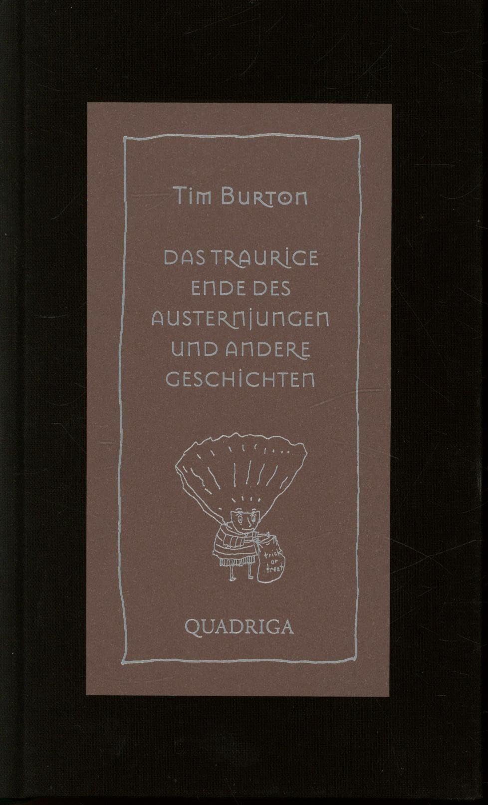 Das traurige Ende des Austernjungen und andere Geschichten Contemporary literature