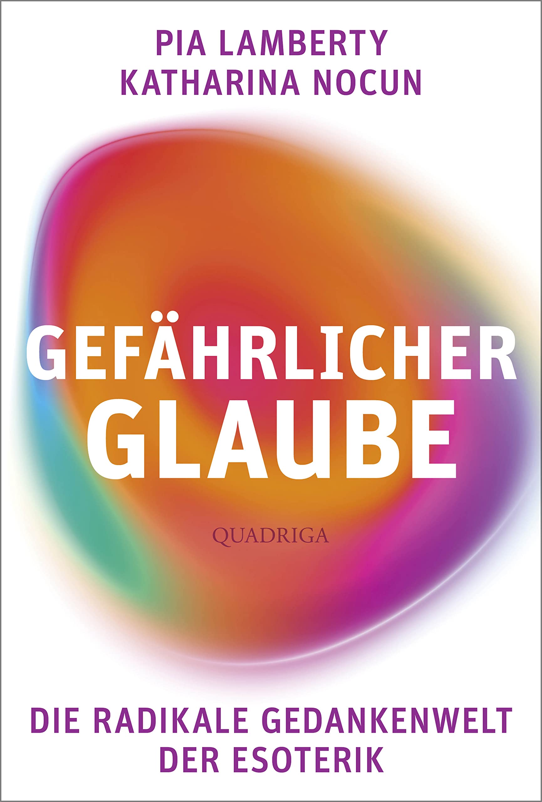 Product Image: Gefährlicher Glaube
