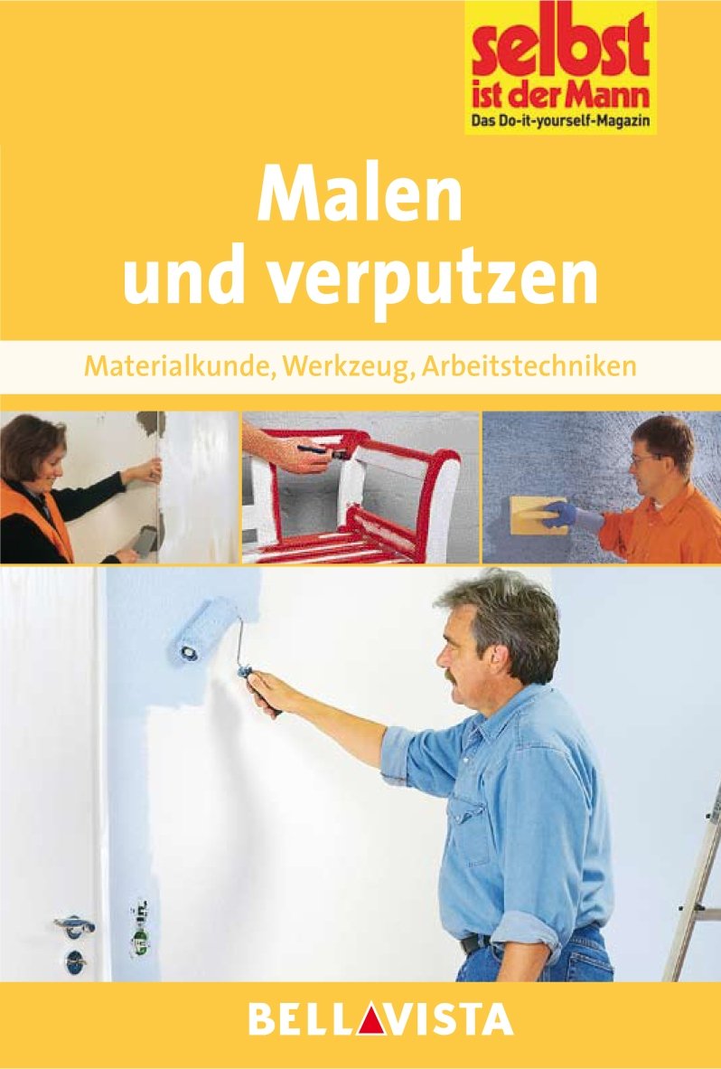 Ratgeber "Selbst ist der Mann" - Malen und verputzen Books