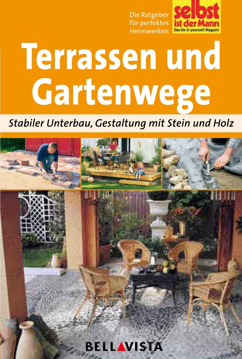 Ratgeber "Selbst ist der Mann" - Terrassen und Gartenwege Books