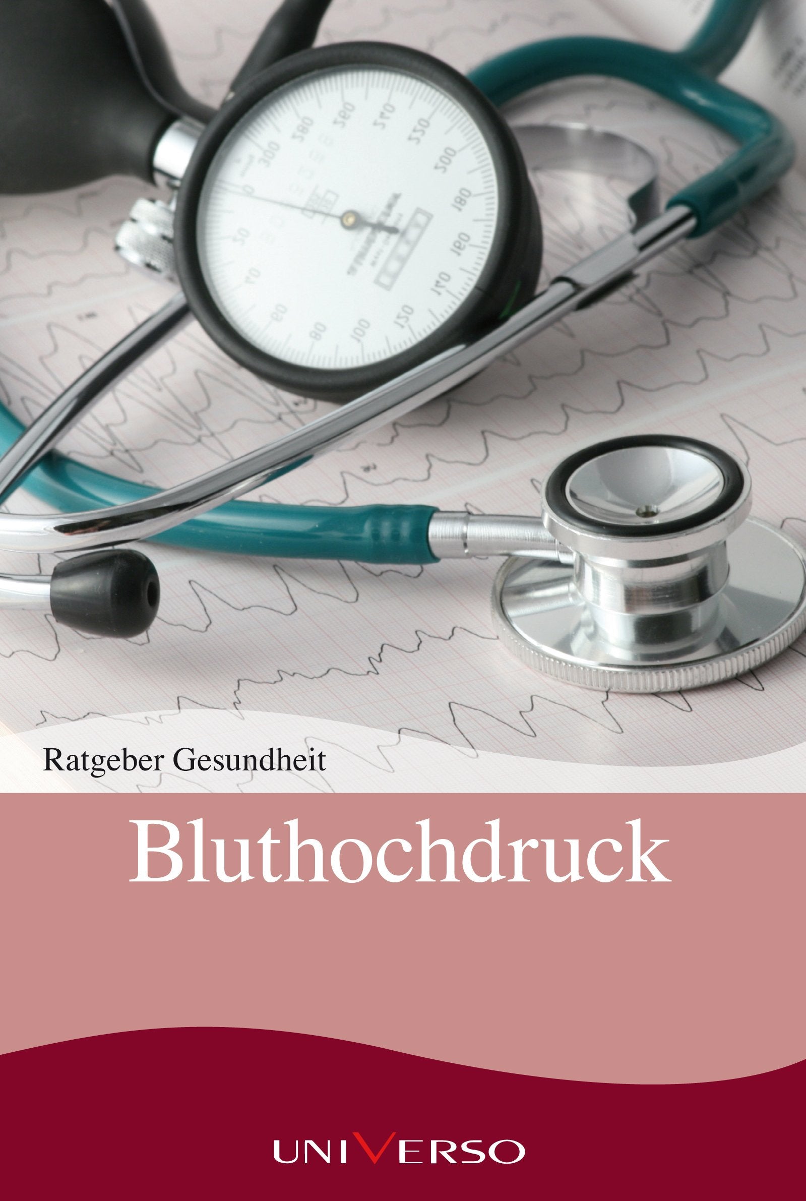 Ratgeber Gesundheit - Bluthochdruck Books