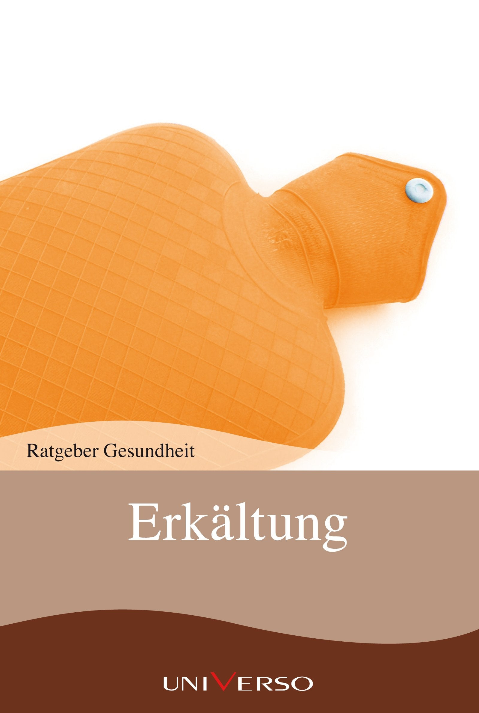 Ratgeber Gesundheit - Erkältung Books