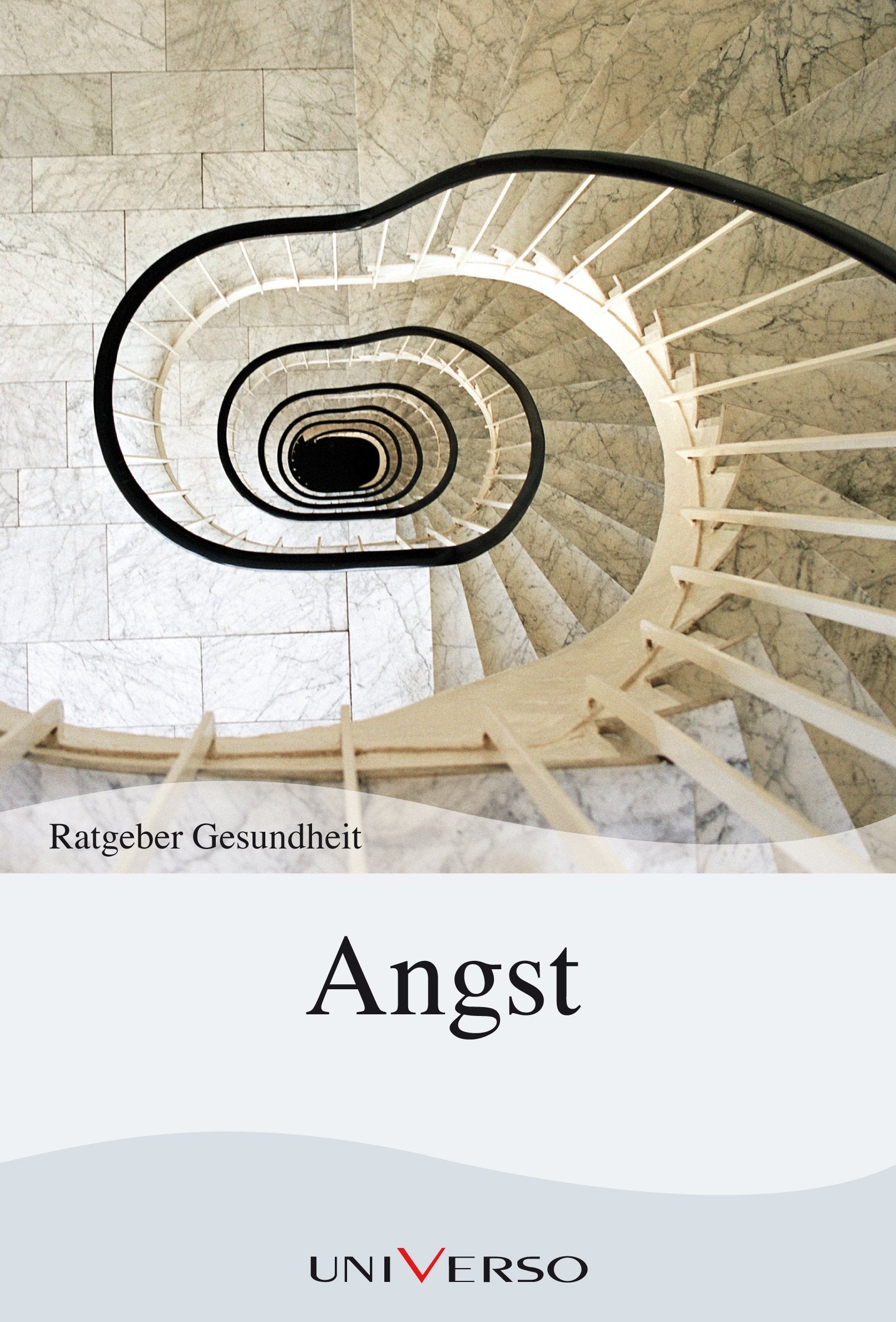 Ratgeber Gesundheit - Angst Books