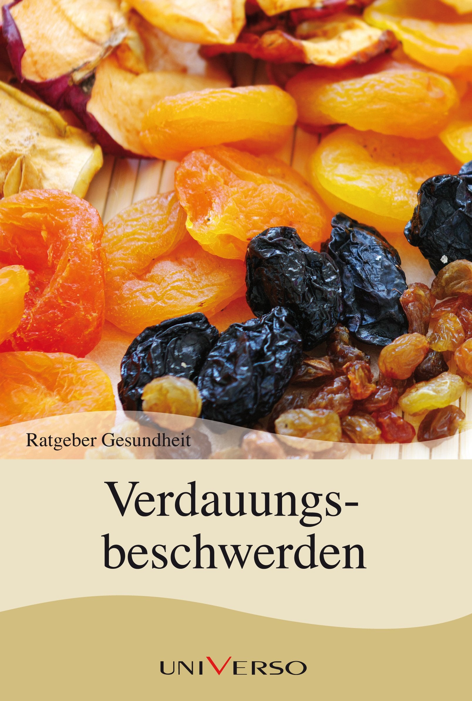 Ratgeber Gesundheit - Verdauungsbeschwerden Books