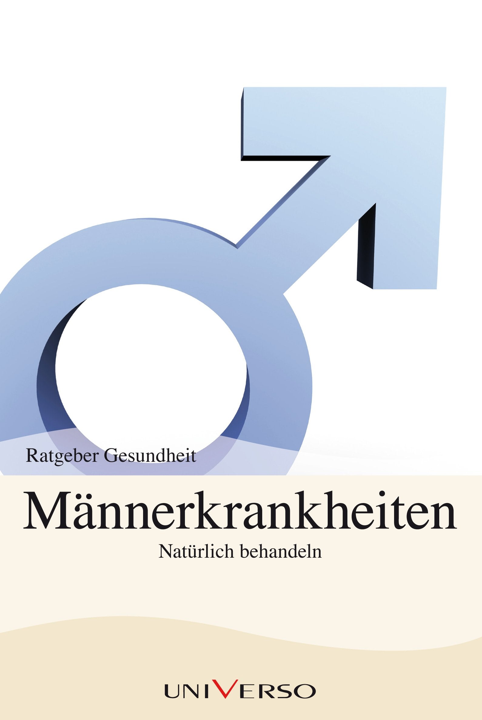 Ratgeber Gesundheit - Männerkrankheiten Books