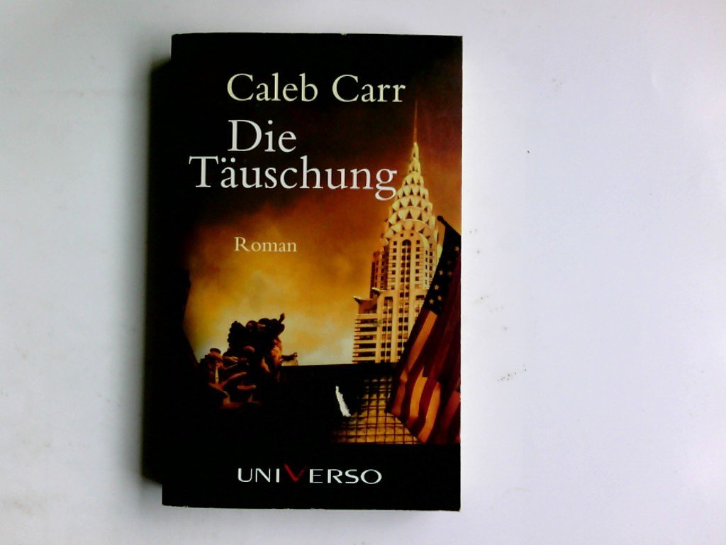 Die Täuschung Contemporary literature