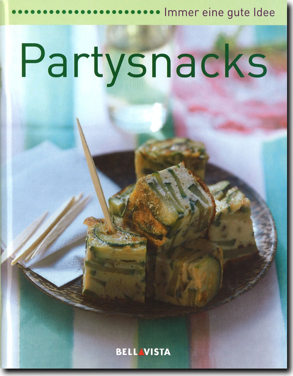 Immer eine gute Idee Partysnacks Books