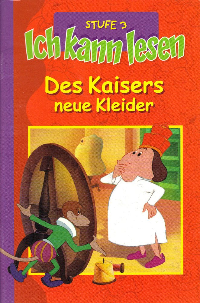 Des Kaisers neue Kleider - Ich kann lesen Stufe 3 Books