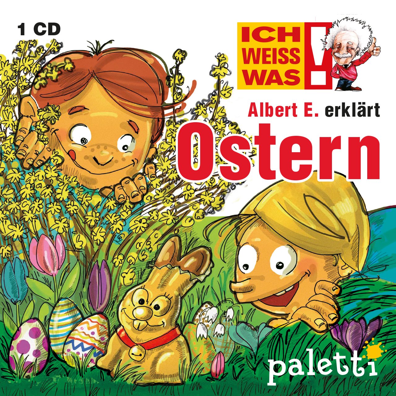 Ich weiss was!: Albert E. erklärt: Ostern Books