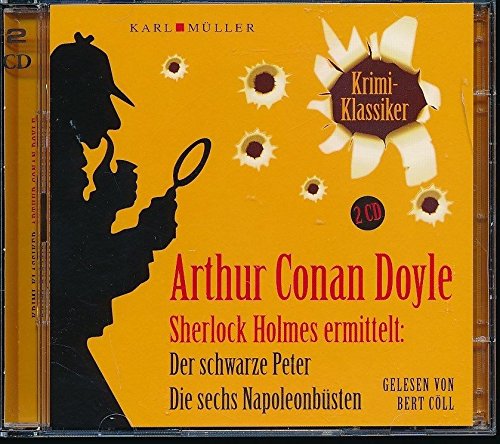 Hörbuch KRIMI-KLASSIKER (Karl-Müller-Verlag, 2 CDs) "SHERLOCK HOLMES ERMITTELT: DER SCHWARZE PETER/DIE SECHS NAPOLEONBÜSTEN" gelesen von Bert Cöll Books