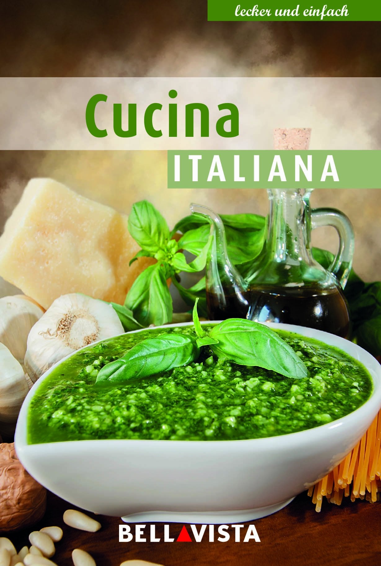 Kochbuch "lecker und einfach" - Cucina Italiana Cooking & Enjoying