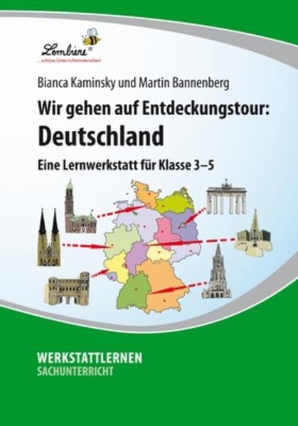 Wir gehen auf Entdeckungstour: Deutschland - Eine Lernwerkstatt für den Sachunterricht in Klasse 3 - 5, Werkstattmappe: Eine Lernwerkstatt für Klasse 3-5. Kopiervorlagen Study Guides