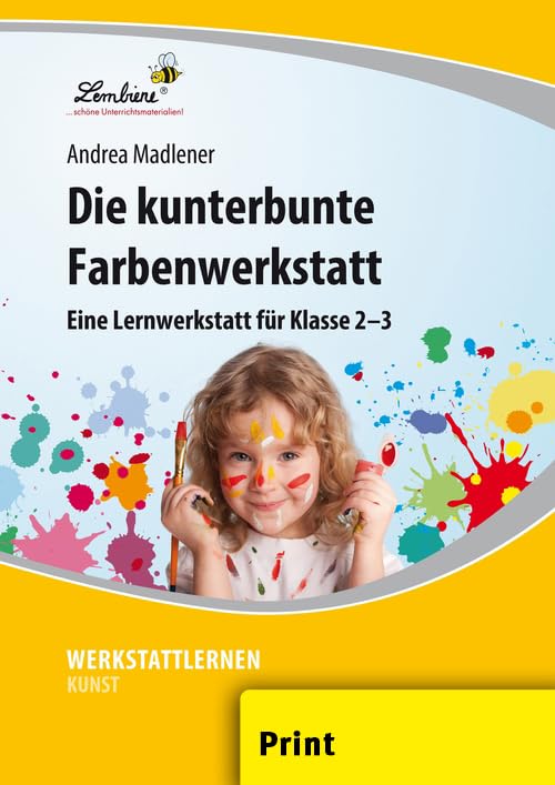 Die kunterbunte Farbenwerkstatt (PR) book