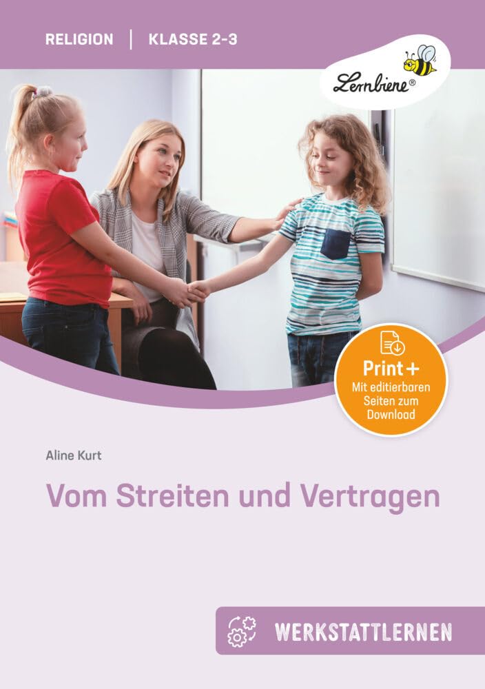 Vom Streiten und Vertragen: (2. und 3. Klasse) Business, Finance & Career