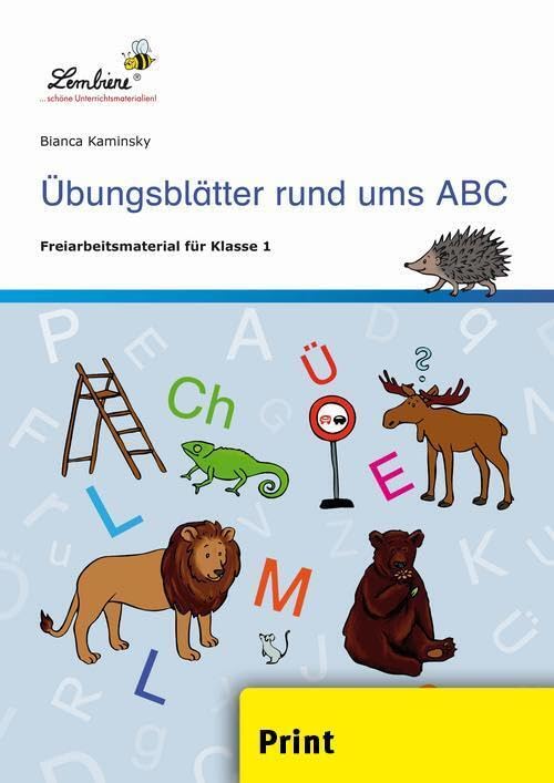 Übungsblätter rund ums ABC: (1. Klasse) Learning & Reference