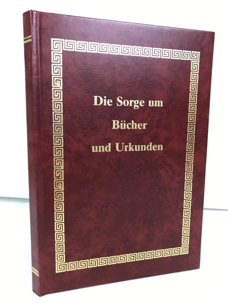 Die Sorge um Bücher und Urkunden. Books