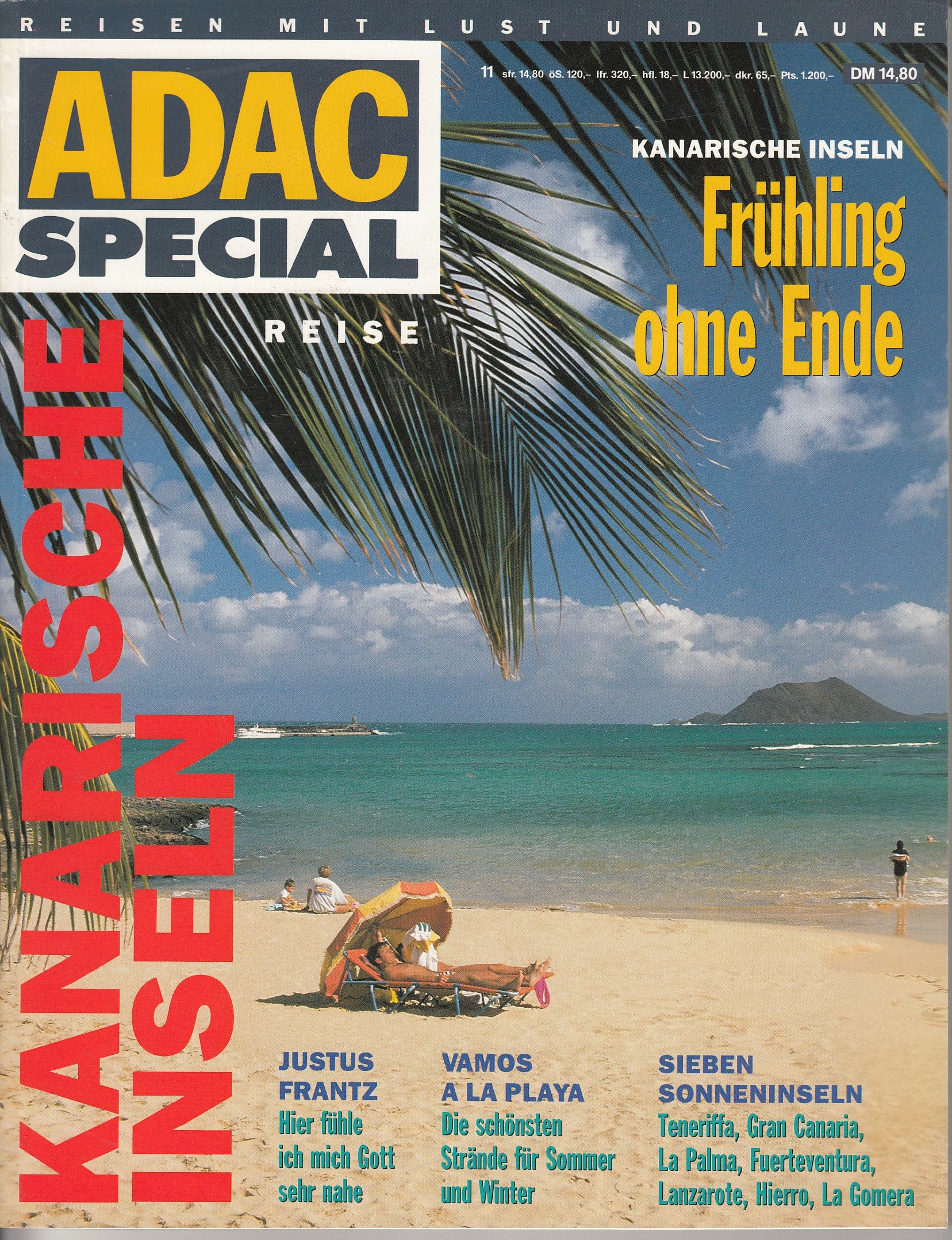 ADAC Reisemagazin 11: Kanarische Inseln. Frühling ohne Ende Geology & Geography