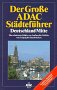 (ADAC) Der Große ADAC Städteführer, Deutschland Mitte Geology & Geography Books