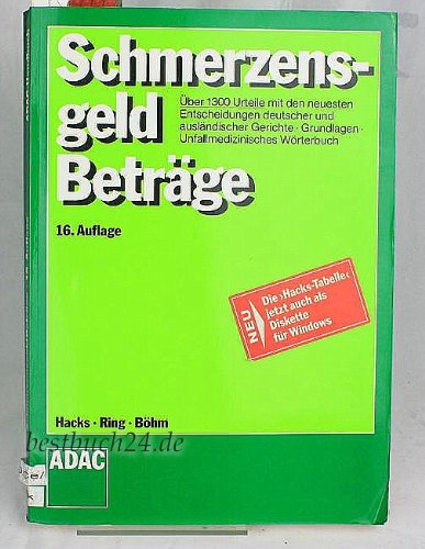 Schmerzensgeld-Beträge (ADAC-Handbücher) Books