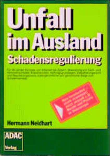Unfall im Ausland / Schadensregulierung (ADAC-Handbücher) Books