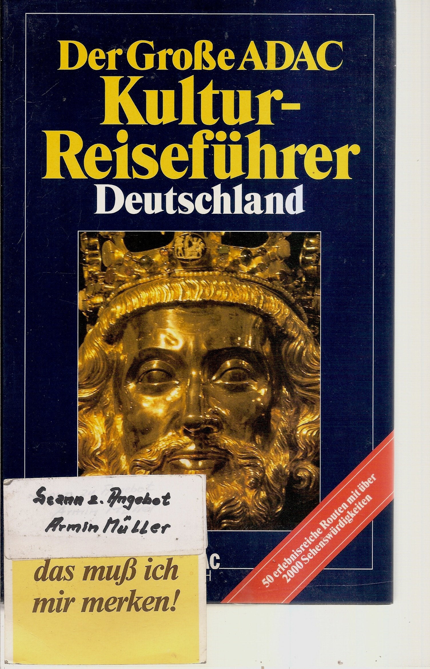 Der grosse ADAC-Kultur-Reiseführer Deutschland Travel Books