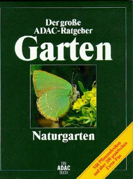 (ADAC) Der Große ADAC Ratgeber Garten, Naturgarten (Der grosse ADAC-Ratgeber Garten) Geology & Geography