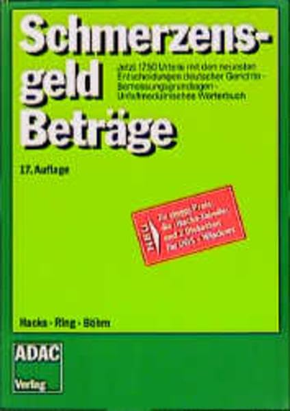 Schmerzensgeld-Beträge (ADAC-Handbücher) - Hacks, Susanne book