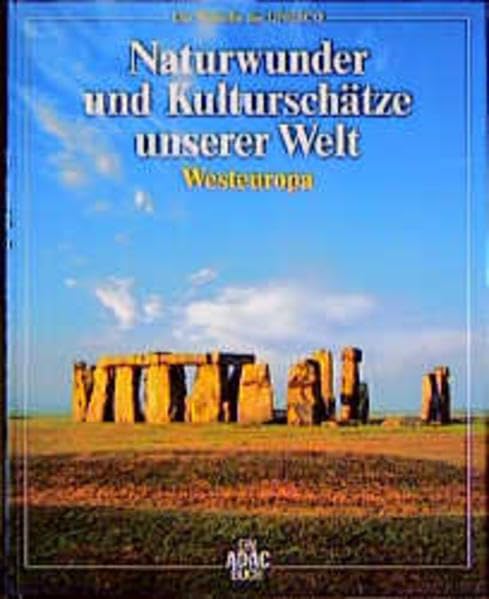 Naturwunder und Kulturschätze unserer Welt, Westeuropa Geology & Geography