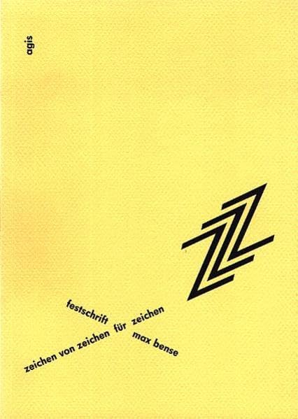 zeichen von zeichen für zeichen: Festschrift für Max Bense Philosophy
