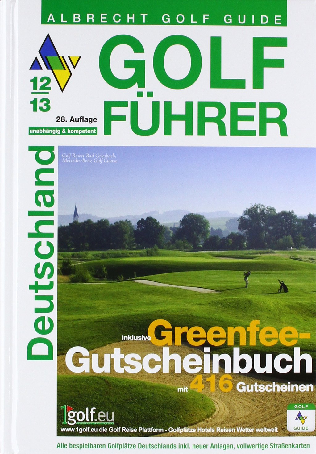 Albrecht Golf Guide Golf Führer Deutschland 12/13 Books