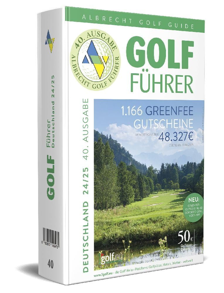 Albrecht Golf Führer Deutschland 24/25 inklusive Greenfee Gutscheinen: Das ideale Geschenk für Golfer Travel Guides