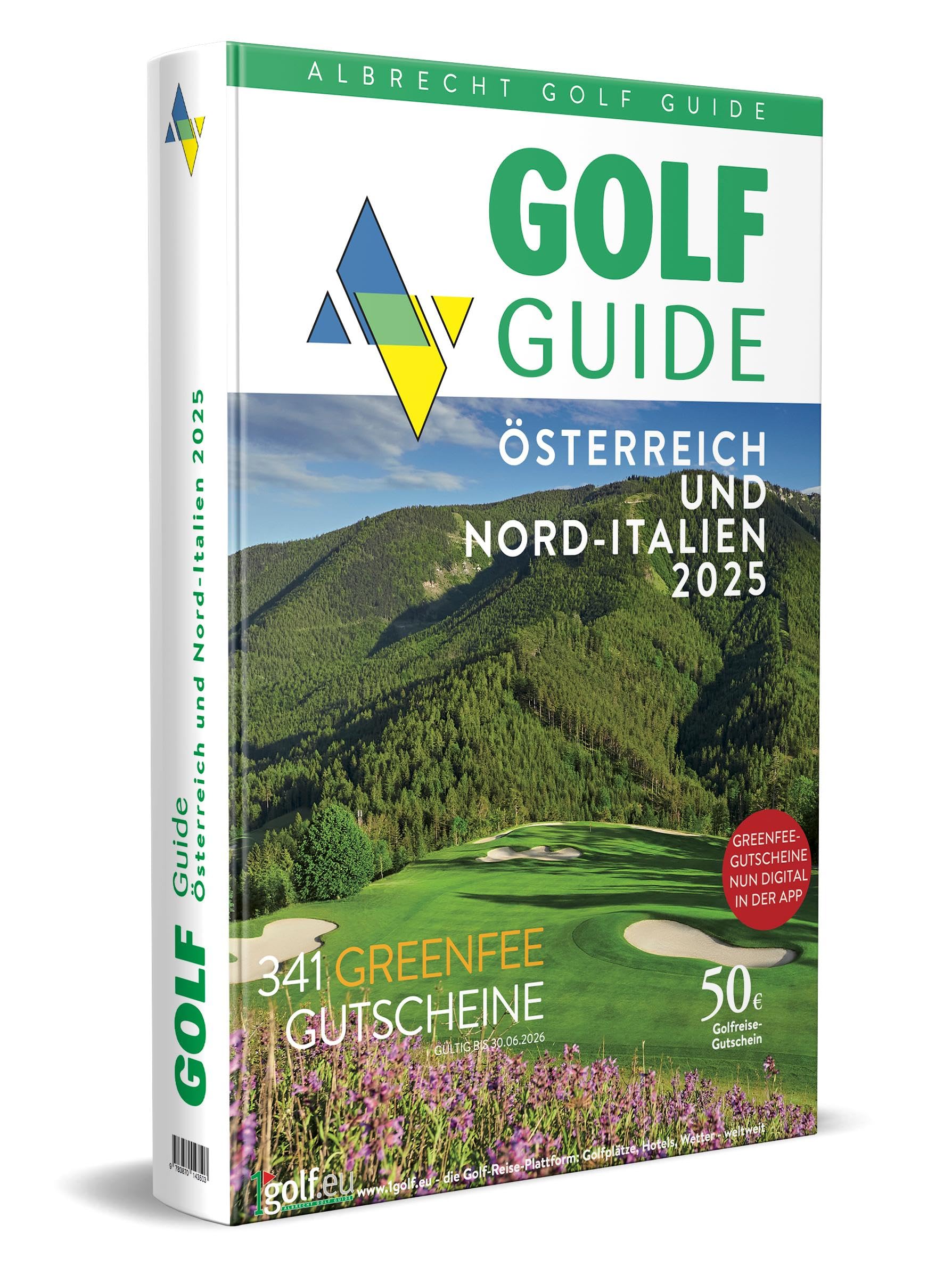 Golf Guide Österreich und Nord-Italien 2025 Leisure & Fun