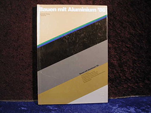 Bauen mit Aluminium 86 , 21. Jahrbuch Books