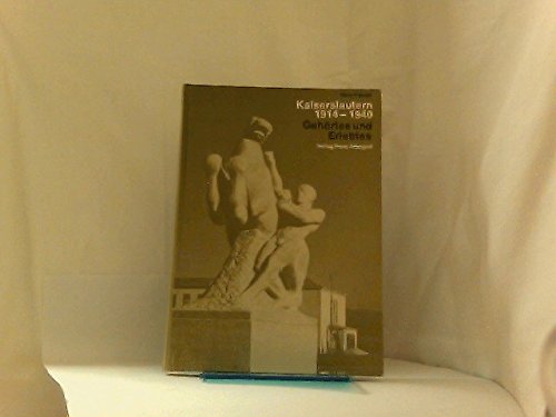 Kaiserslautern 1914 - 1940. Gehörtes und Erlebtes. Books