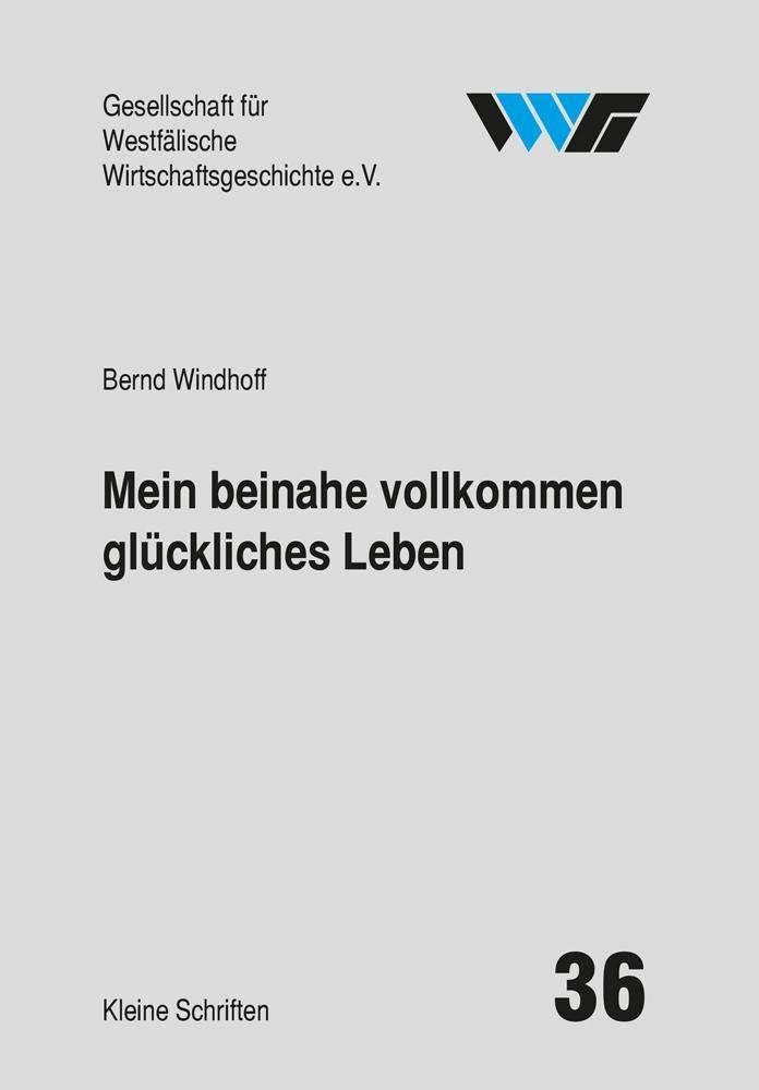 Mein beinahe vollkommen glückliches Leben Memories